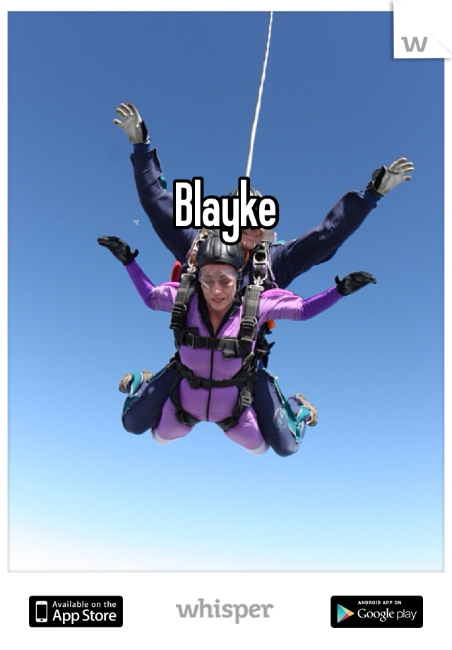 Blayke 