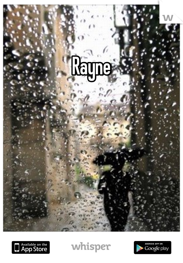 Rayne