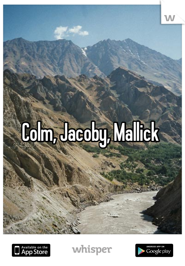 Colm, Jacoby, Mallick