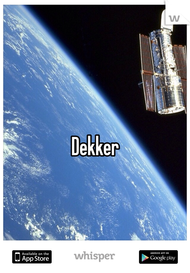 Dekker
