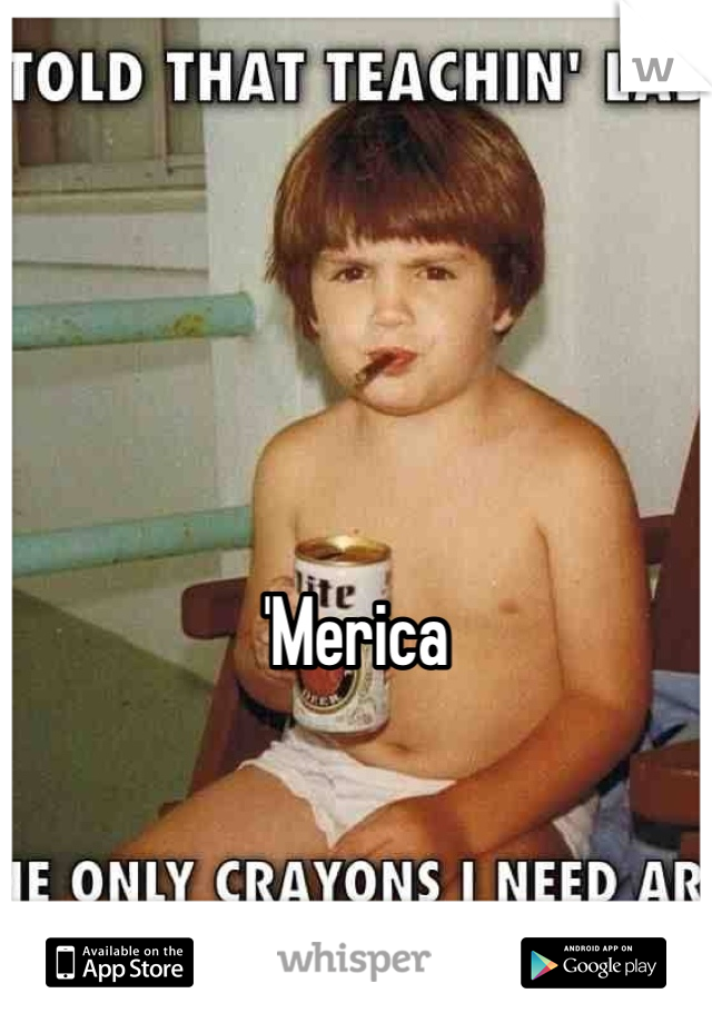 





'Merica