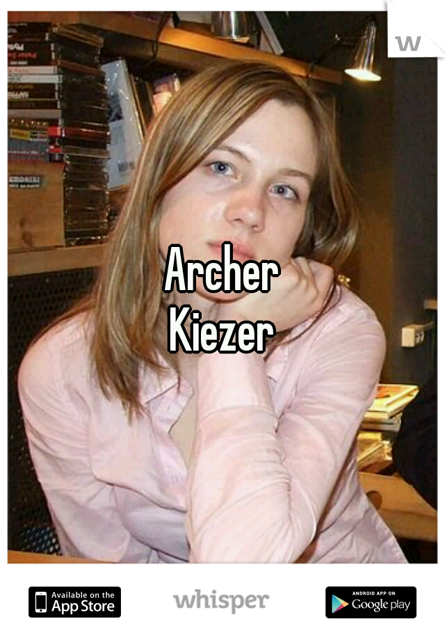 Archer
Kiezer