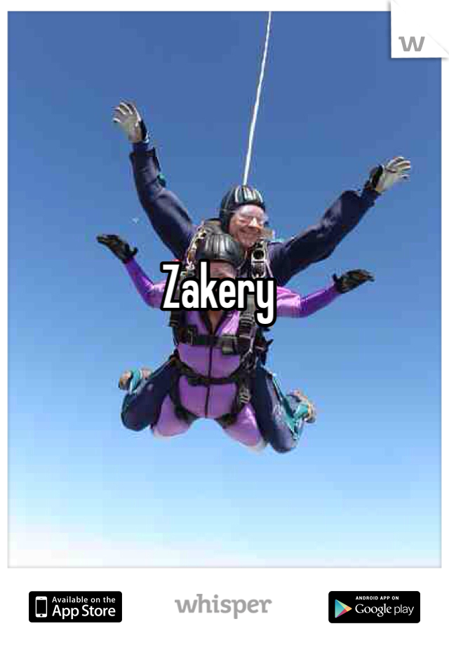 Zakery