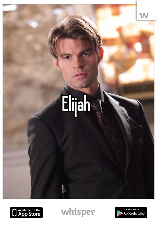 Elijah 