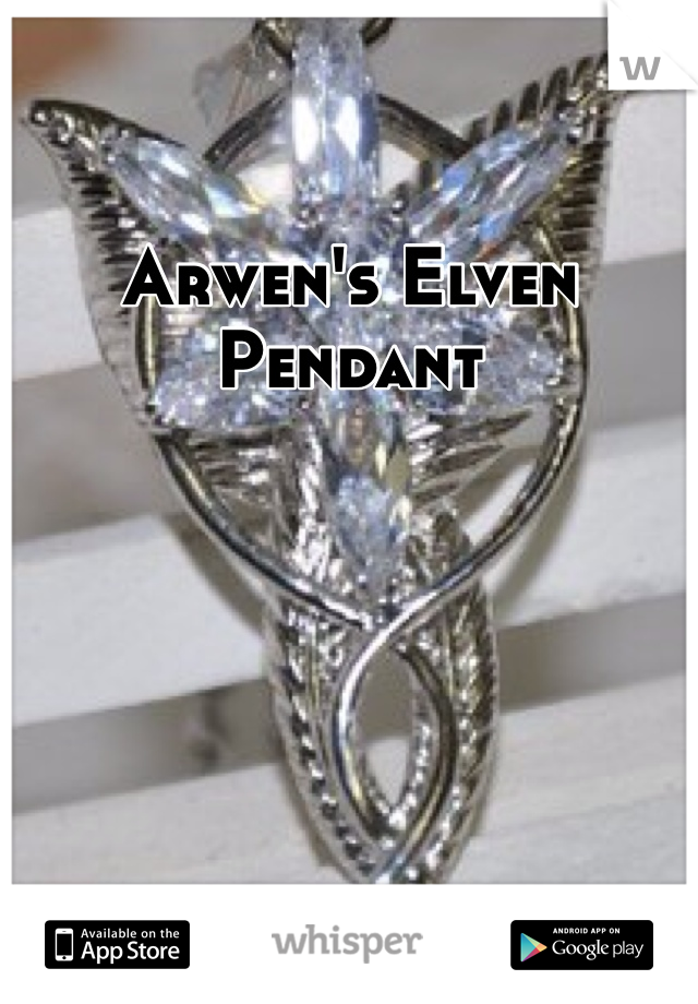 Arwen's Elven Pendant