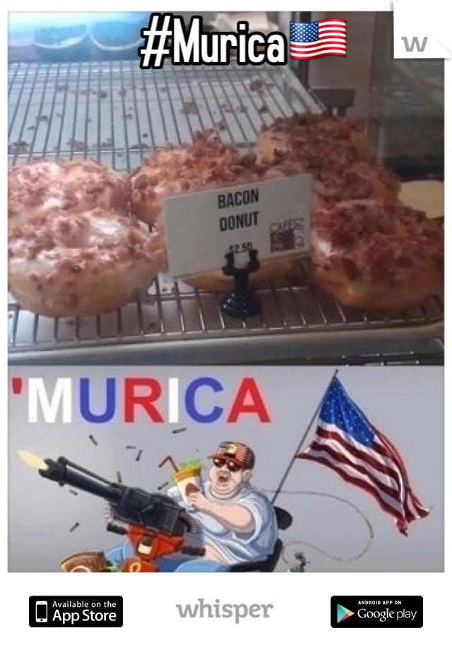 #Murica🇺🇸