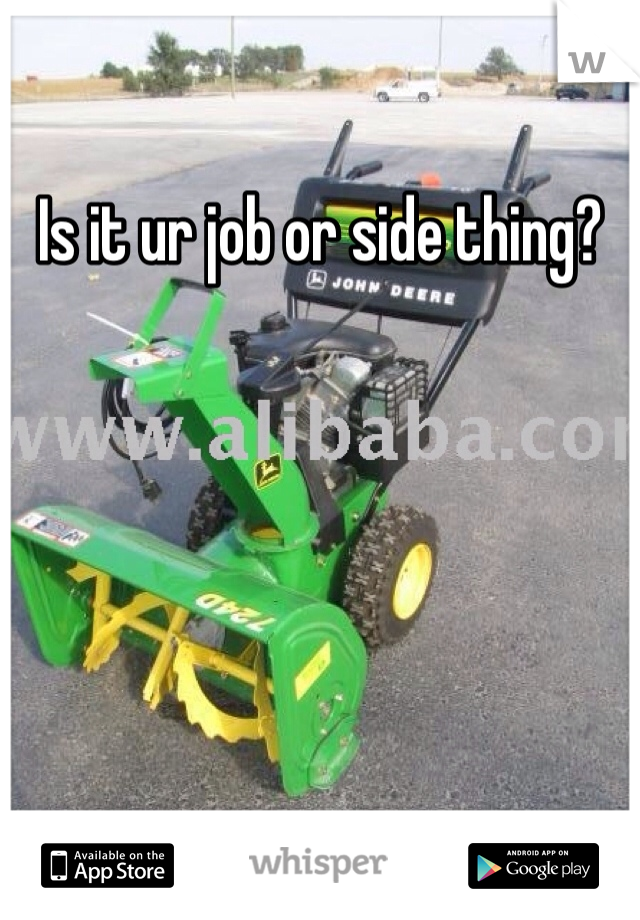 Is it ur job or side thing?