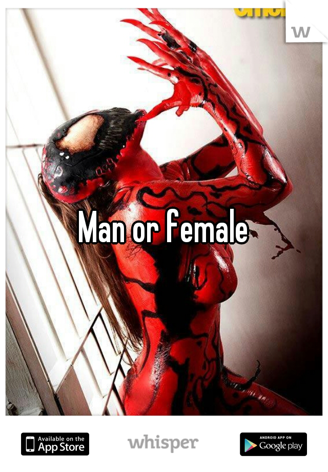Man or female