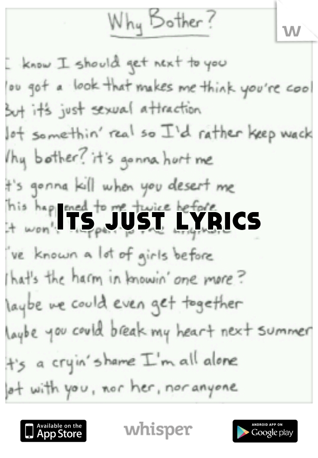 Its just lyrics