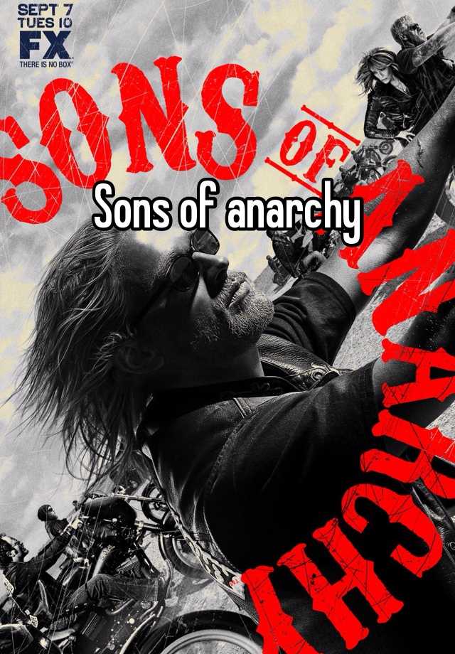 Sons of anarchy