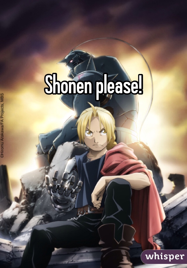 Shonen please!
