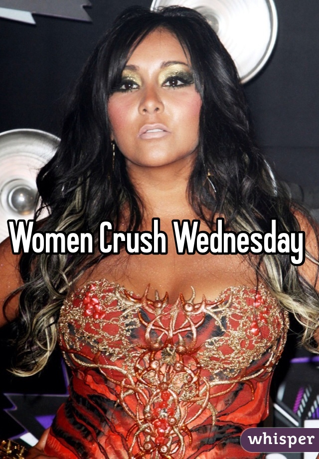 Women Crush Wednesday 