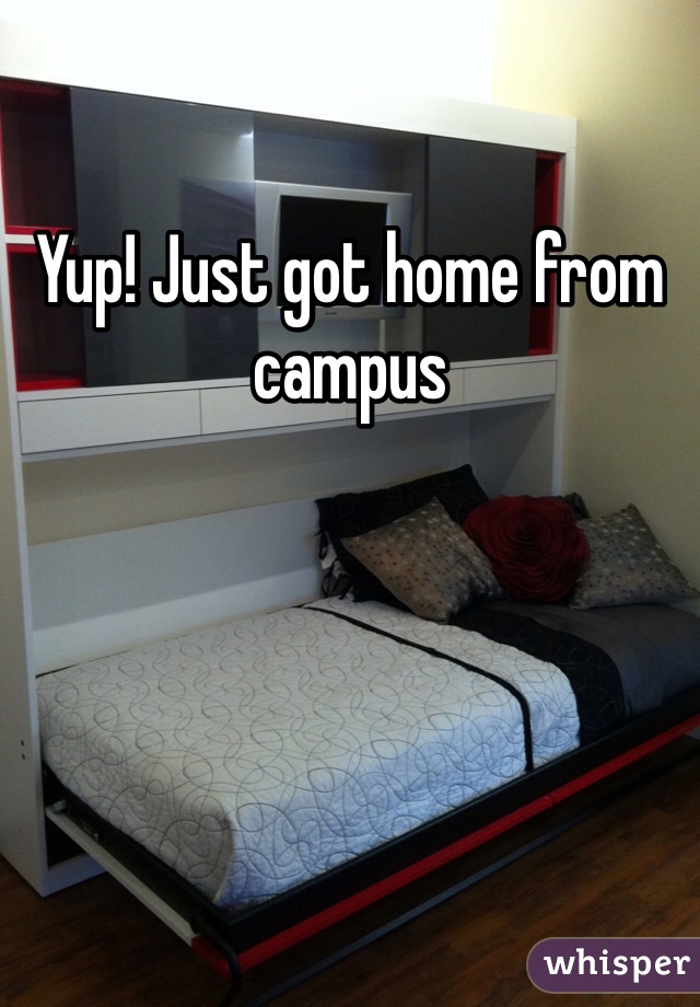 Yup! Just got home from campus