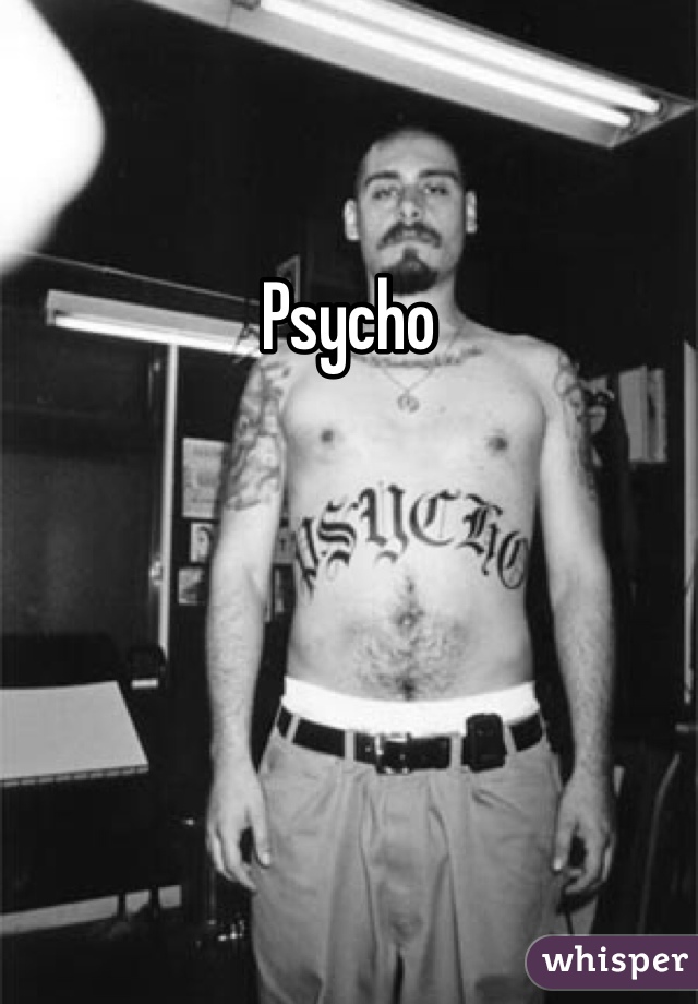 Psycho