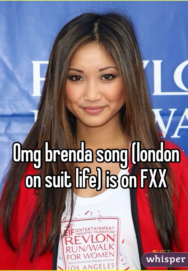 Omg brenda song (london on suit life) is on FXX 