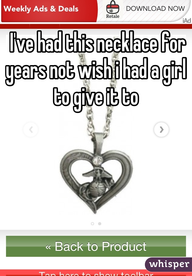  I've had this necklace for years not wish i had a girl to give it to