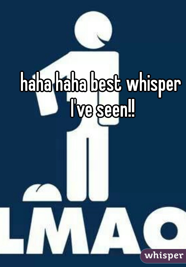 haha haha best whisper I've seen!!
