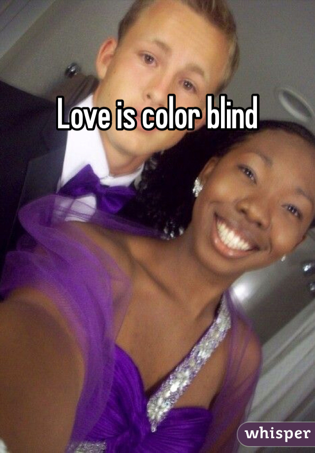 Love is color blind
