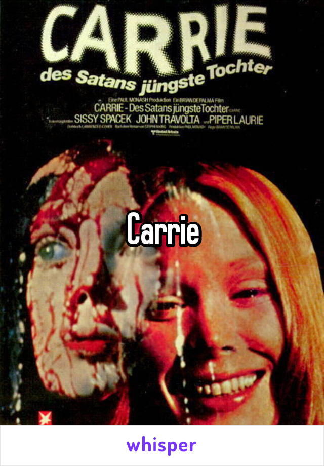 Carrie