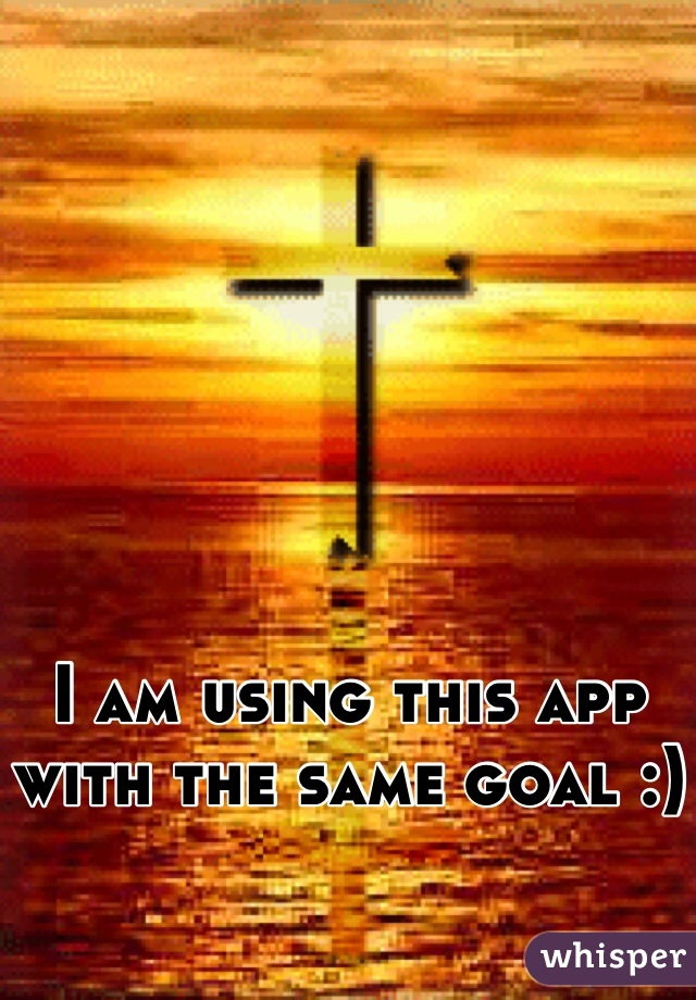 I am using this app with the same goal :)