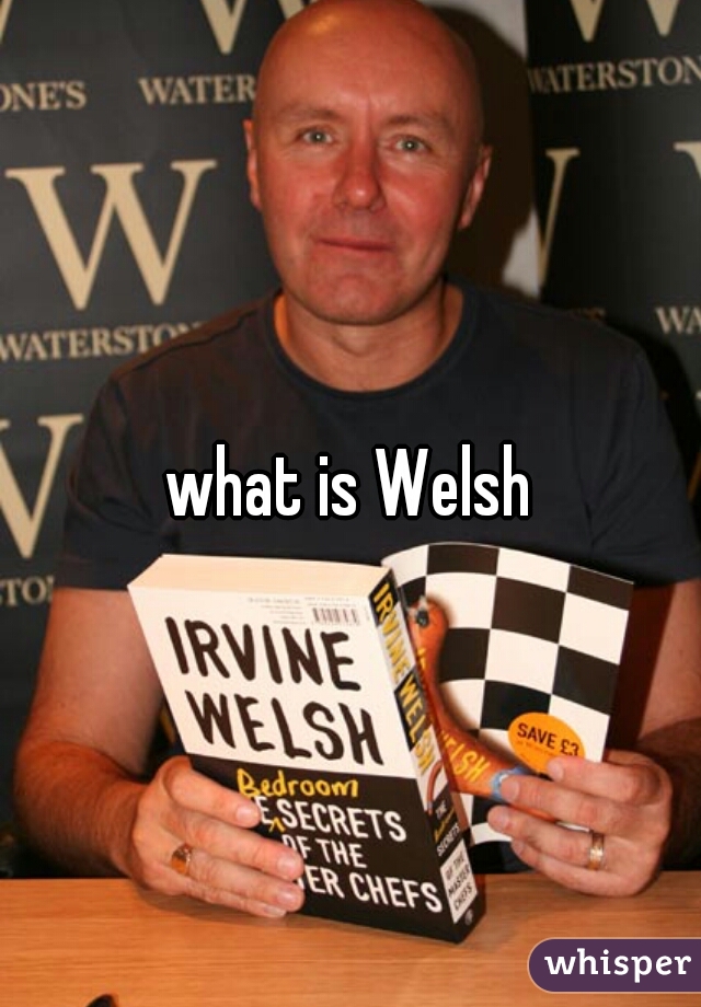what is Welsh