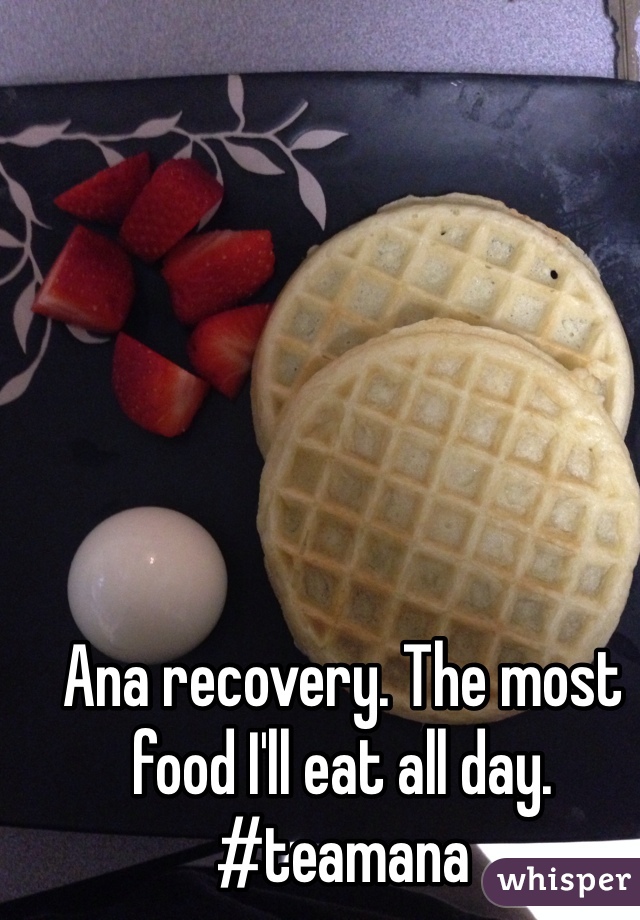 Ana recovery. The most food I'll eat all day. 
#teamana