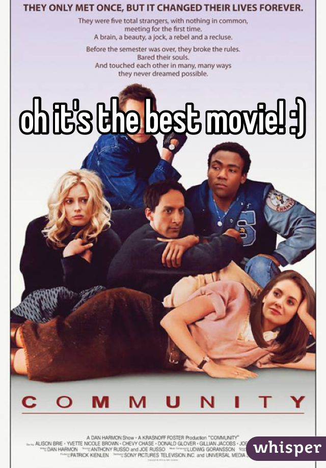 oh it's the best movie! :)