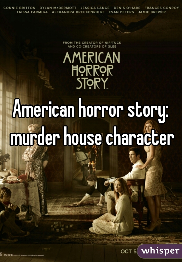 American horror story: murder house character