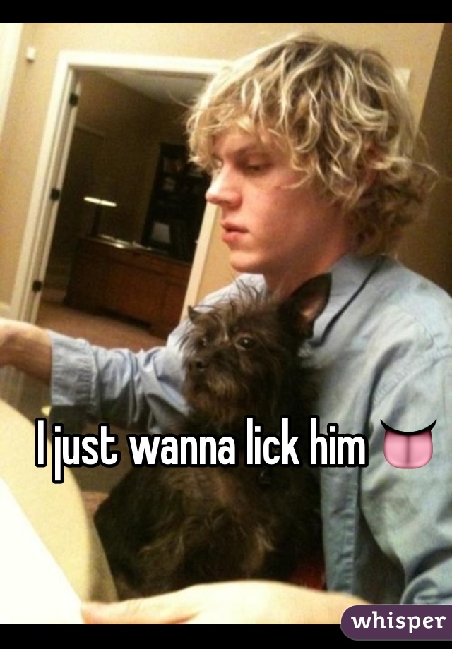 I just wanna lick him 👅