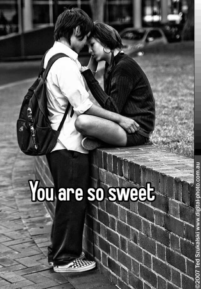 you-are-so-sweet