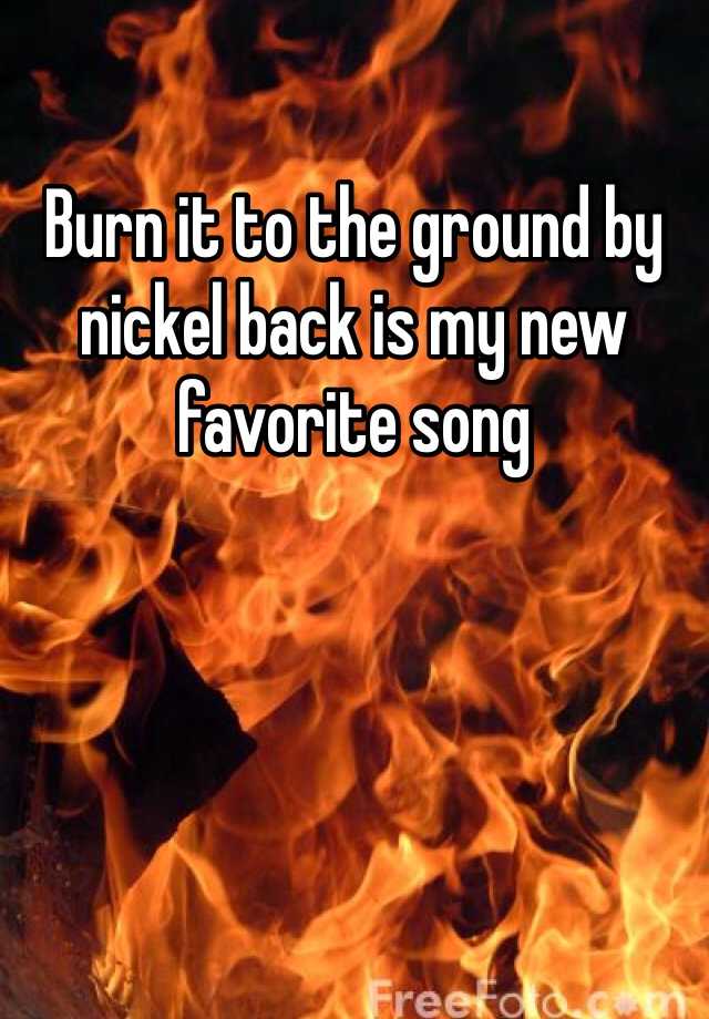 nickelback-burn-it-to-the-ground-lyrics-hd-youtube