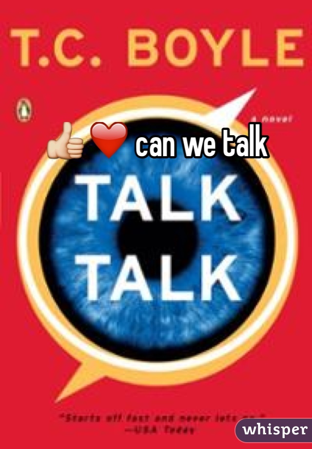 👍❤️ can we talk