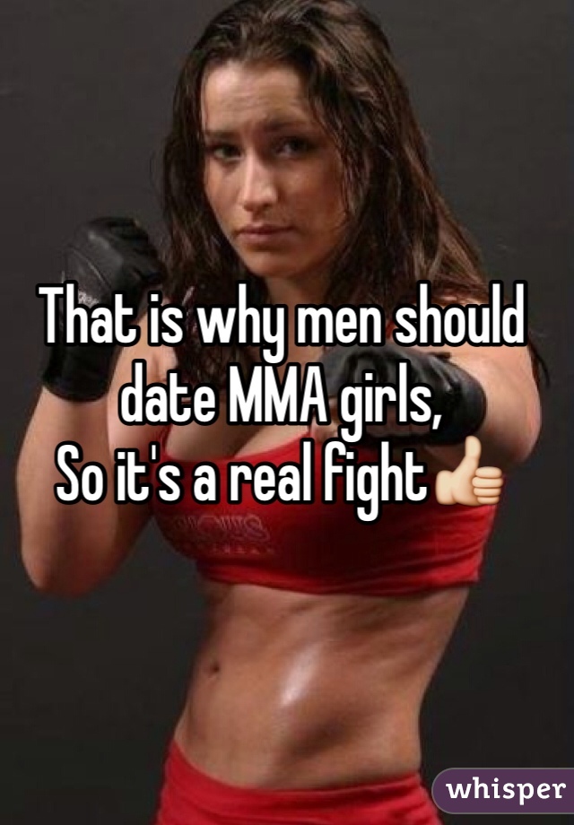 That is why men should date MMA girls,
So it's a real fight👍