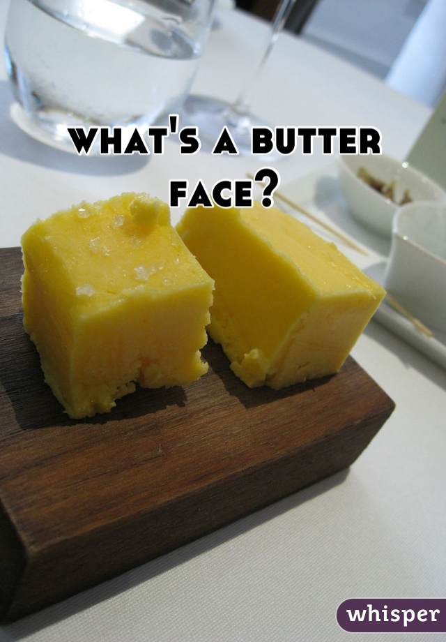 what's a butter face?