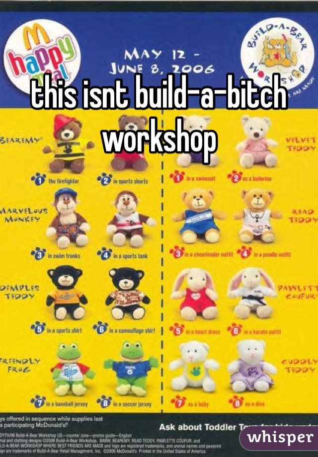 this isnt build-a-bitch workshop 