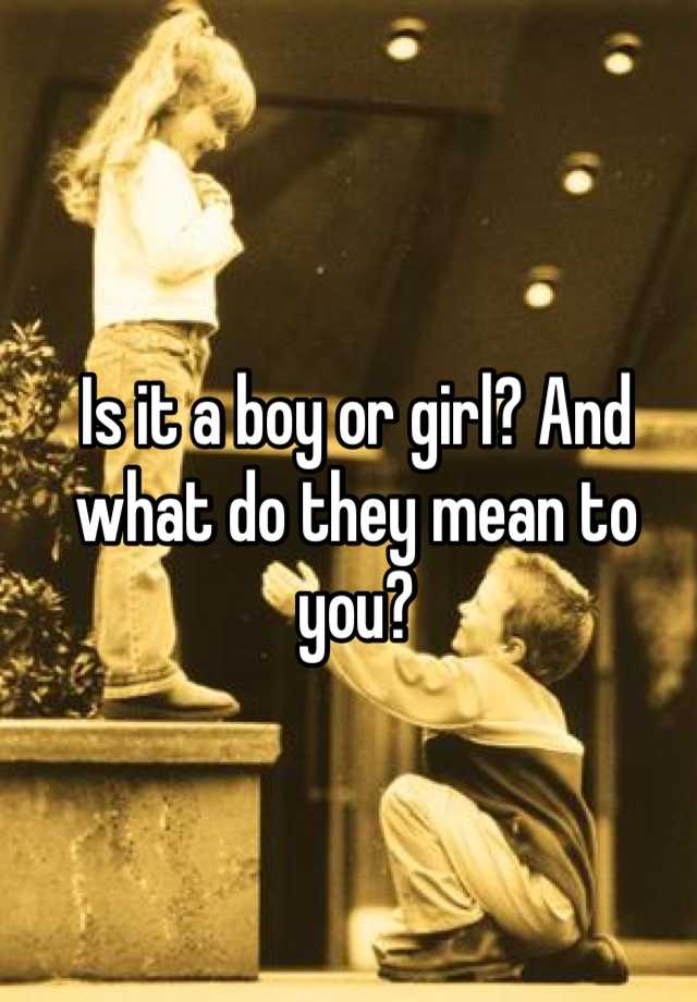 How Do I Know If Is A Boy Or Girl