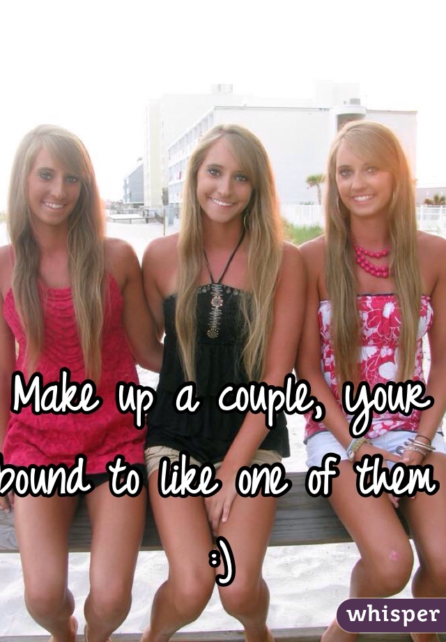 Make up a couple, your bound to like one of them :)