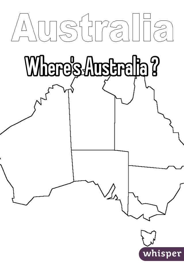 Where's Australia ? 