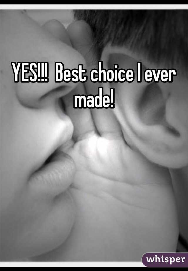YES!!!  Best choice I ever made!