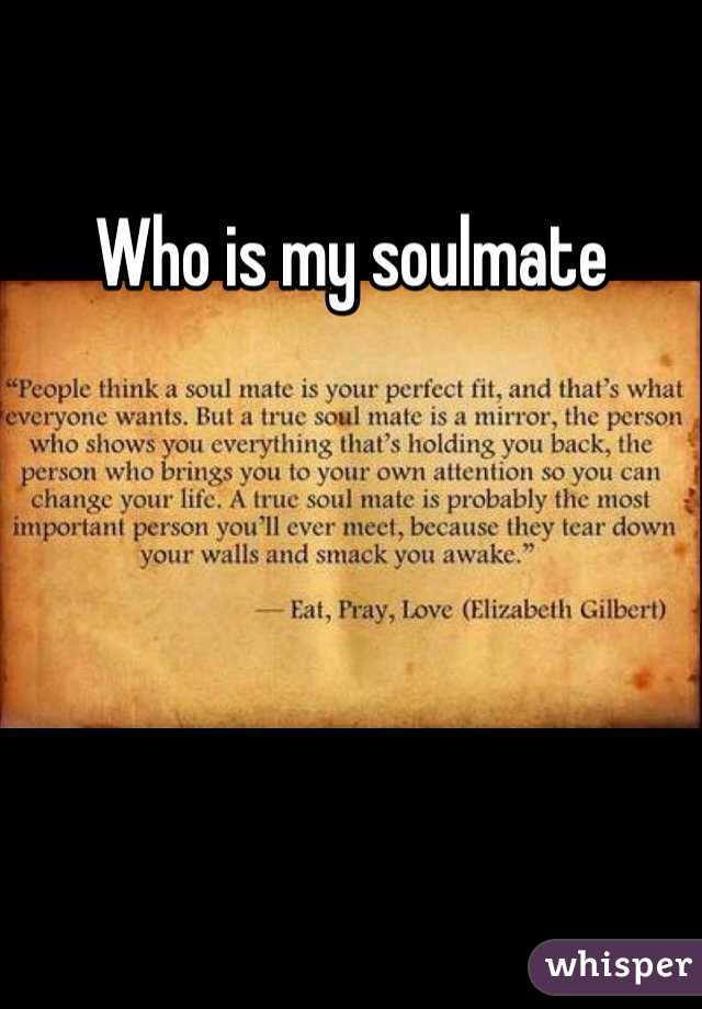 Who is my soulmate