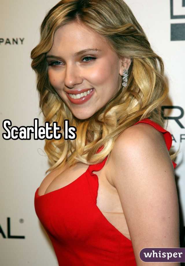 Scarlett Is