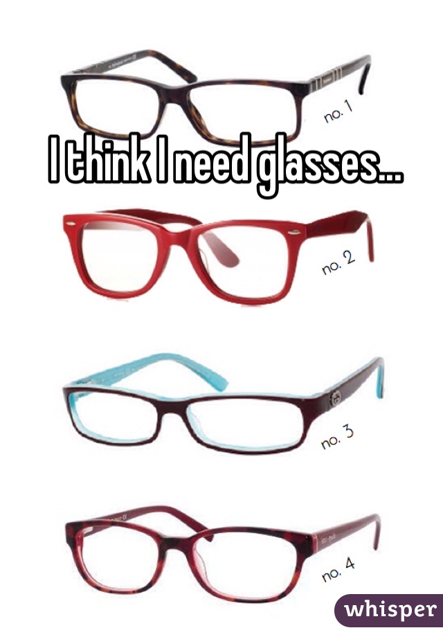  I think I need glasses... 