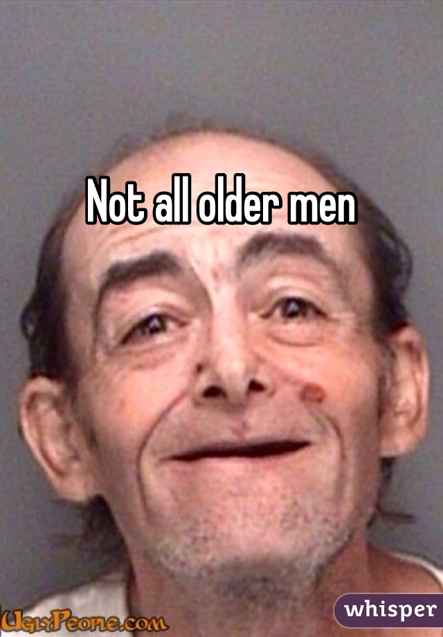 Not all older men 