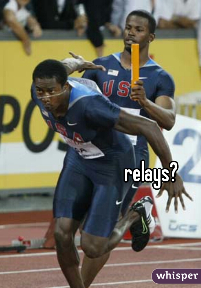 relays?