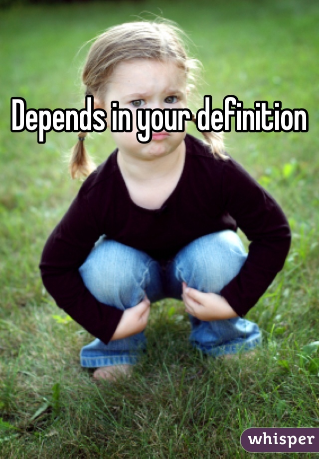 Depends in your definition 