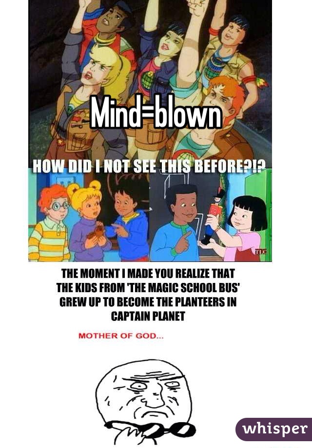 Mind=blown