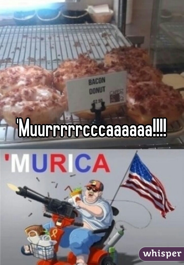 'Muurrrrrcccaaaaaa!!!!