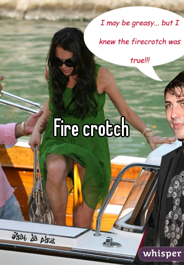 Fire crotch