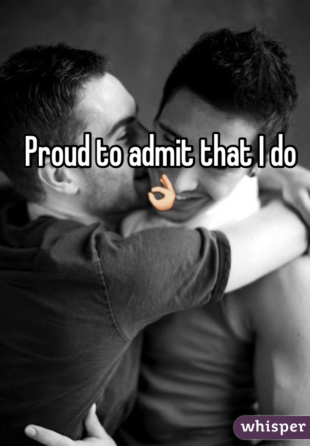 Proud to admit that I do 👌