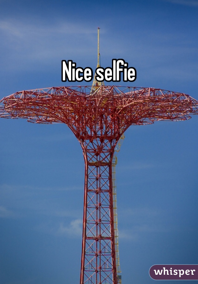 Nice selfie